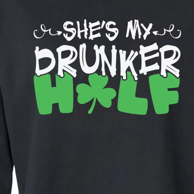 Shes My Drunker Half St Patricks Day Cropped Pullover Crew