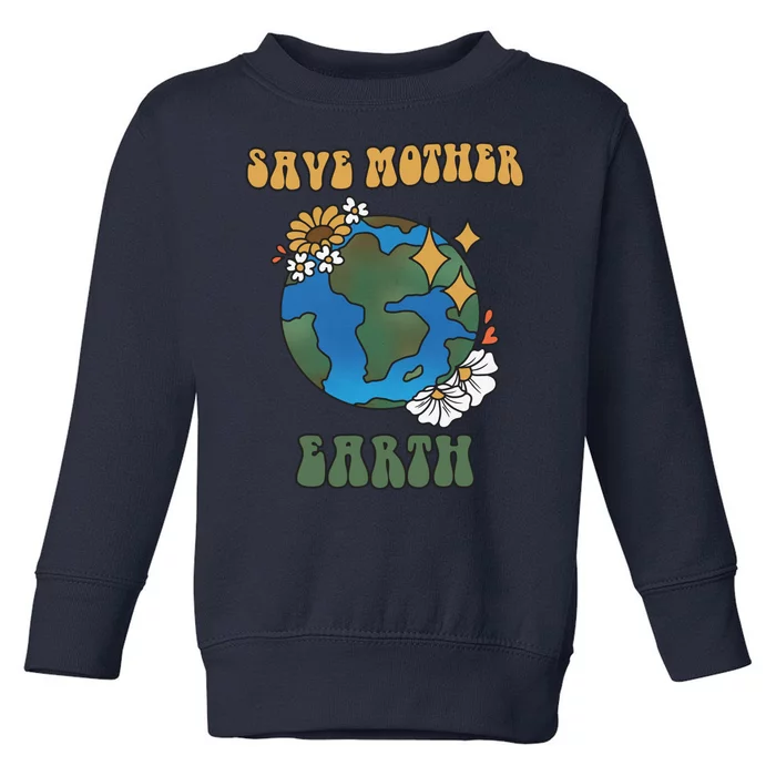 Save Mother Earth Retro Planet Floral Toddler Sweatshirt