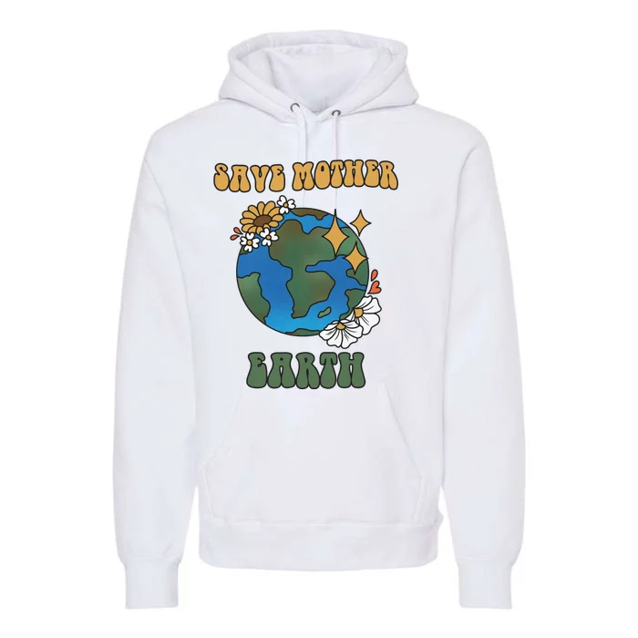 Save Mother Earth Retro Planet Floral Premium Hoodie