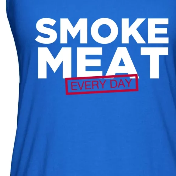 Smoke Meat Every Day Funny Quote Barbecue Dad Bbq Great Gift Ladies Essential Flowy Tank