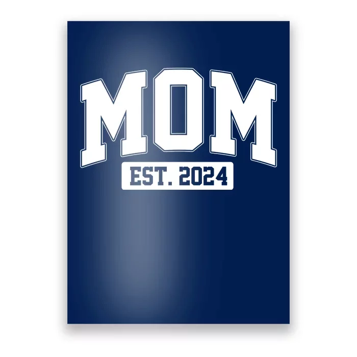 Sporty Mom Est 2024 New Mother Celebrate Mothers Day Poster