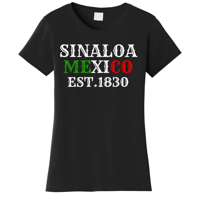 Sinaloa Mexico Est.1830 Women's T-Shirt