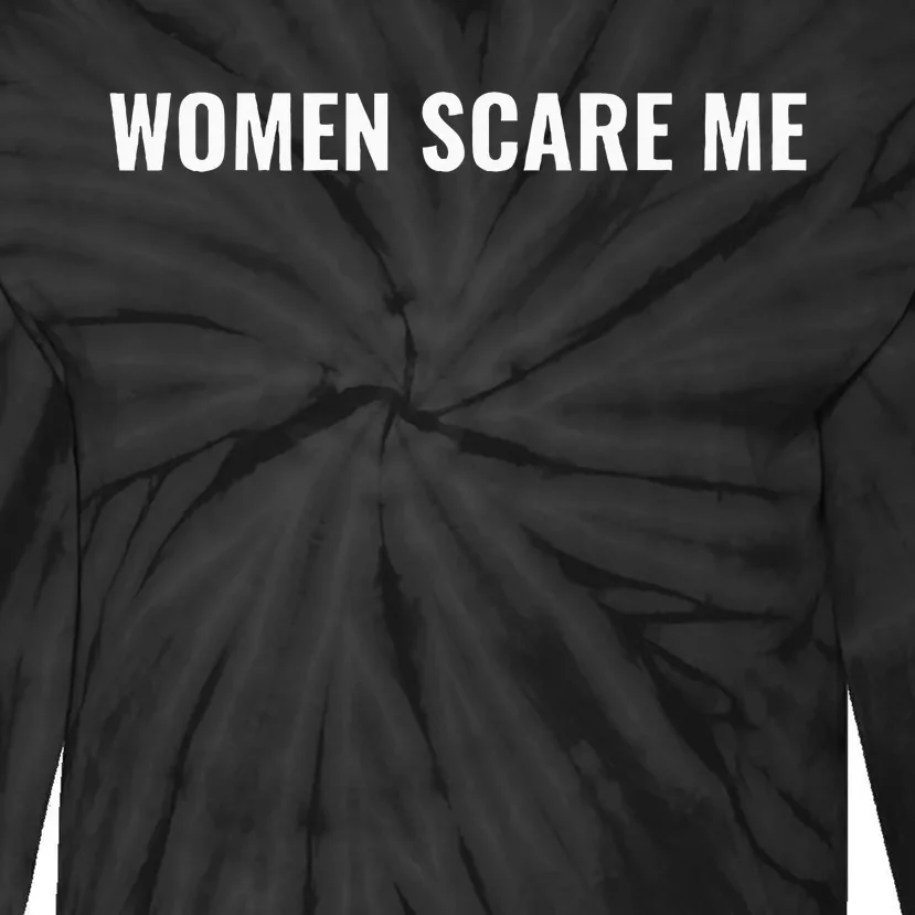 Scare Me Funny Tie-Dye Long Sleeve Shirt