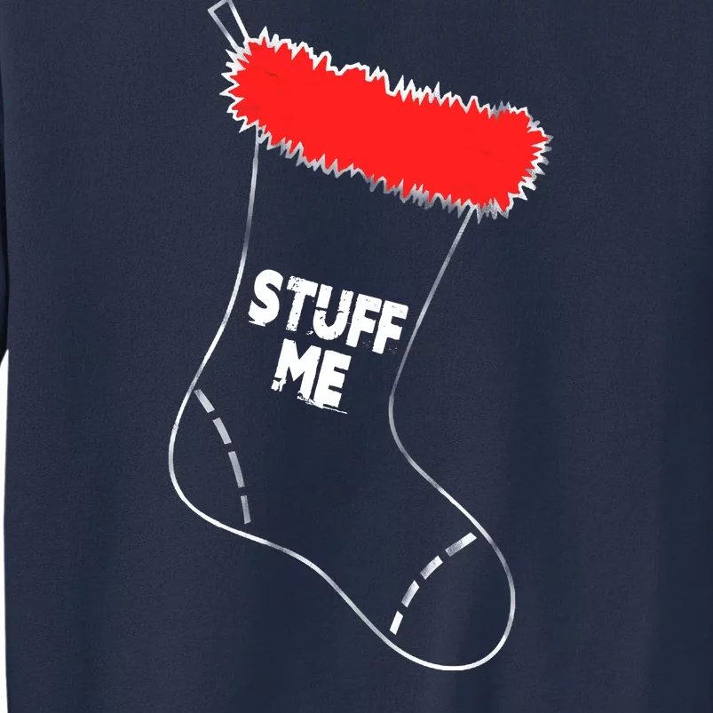 Stuff Me Funny Christmas Stocking Sweatshirt