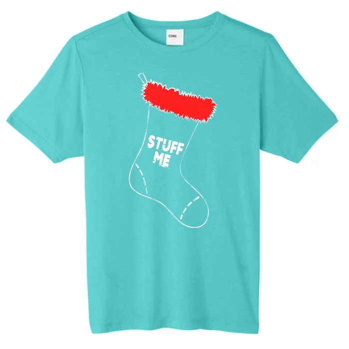 Stuff Me Funny Christmas Stocking ChromaSoft Performance T-Shirt