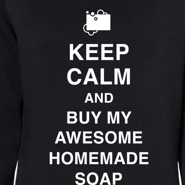 Soap Maker / Funny Craft Fair Home Soap Making Meaningful Gift Womens California Wash Sweatshirt