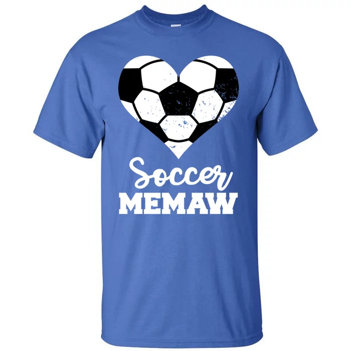 Soccer Memaw Funny Soccer Player Memaw Funny Gift Tall T-Shirt