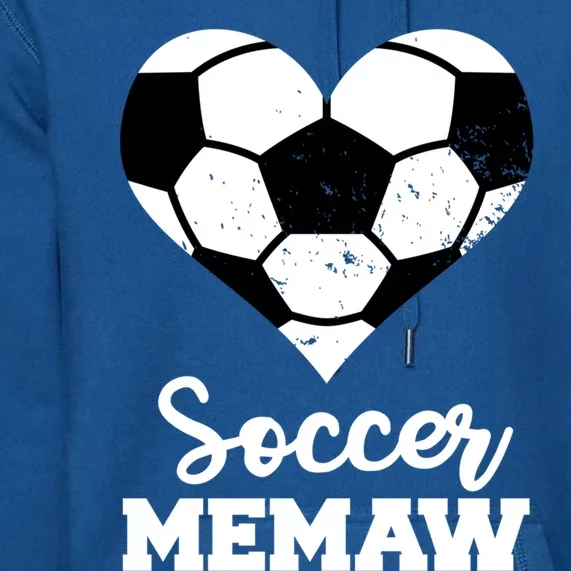 Soccer Memaw Funny Soccer Player Memaw Funny Gift Premium Hoodie