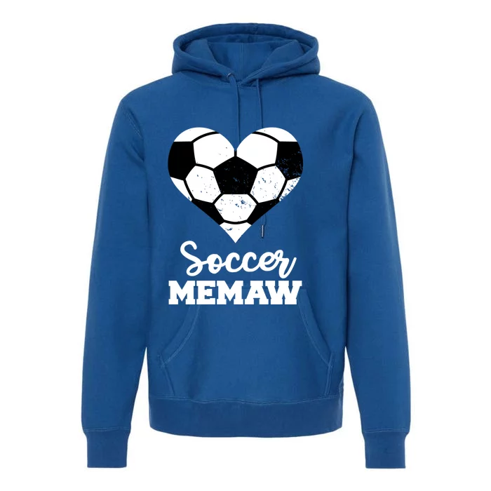 Soccer Memaw Funny Soccer Player Memaw Funny Gift Premium Hoodie