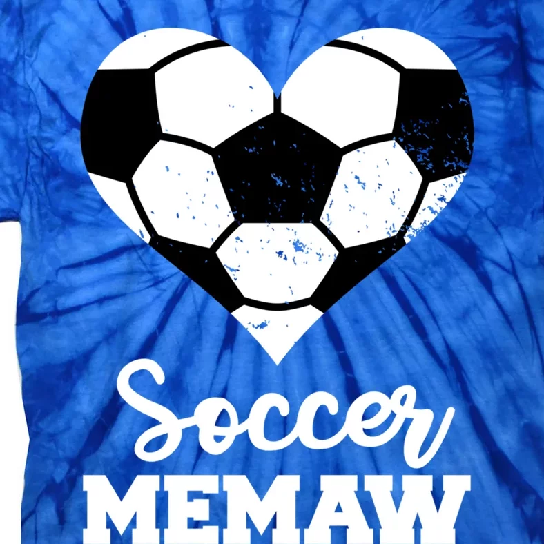 Soccer Memaw Funny Soccer Player Memaw Funny Gift Tie-Dye T-Shirt