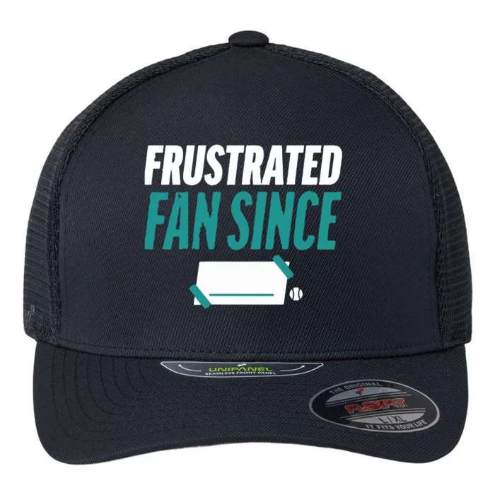 Seattle Mariners Frustrated Fan Since Flexfit Unipanel Trucker Cap