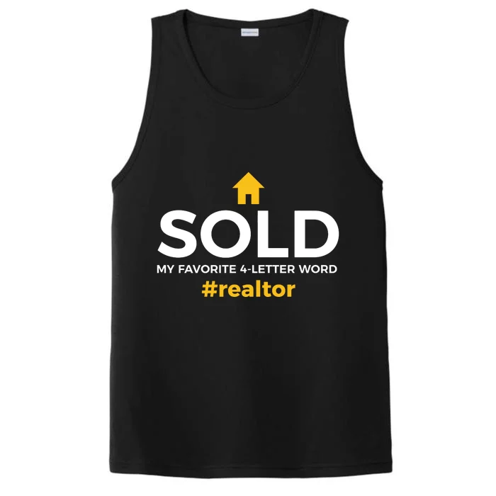 Sold My Favorite 4 Letter Word #Realtor Funny Novelty Performance Tank