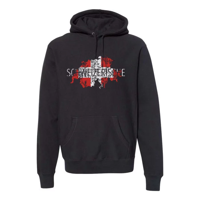 Switzerland Map Flag Souvenir Distressed Schweizerische Premium Hoodie