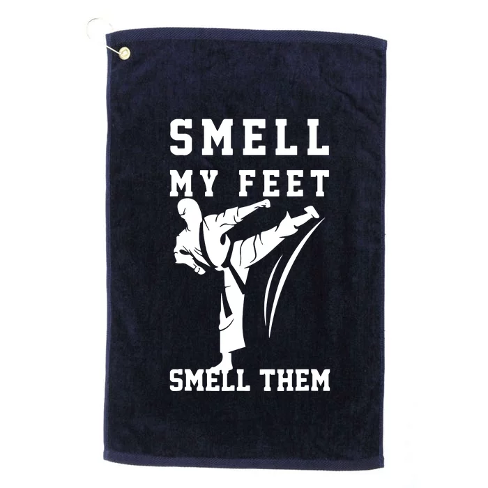 Smell My Feet Funny Taekwondo Platinum Collection Golf Towel