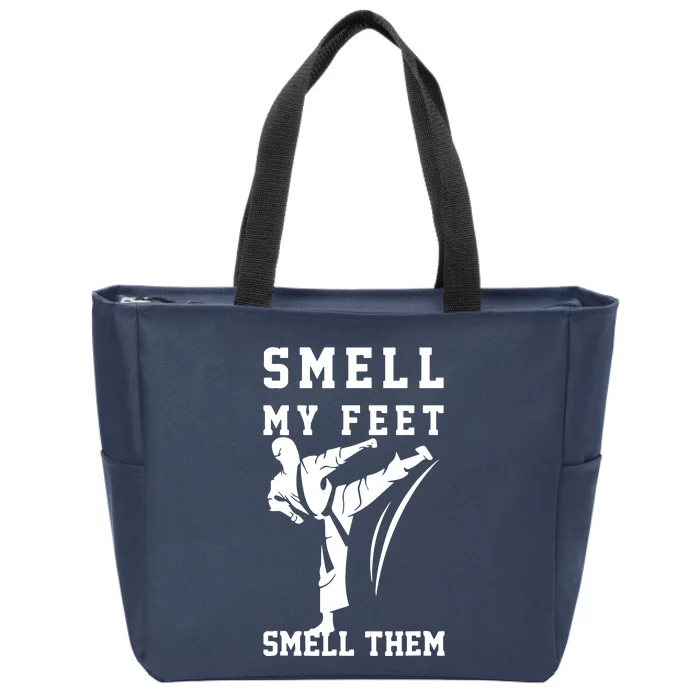 Smell My Feet Funny Taekwondo Zip Tote Bag