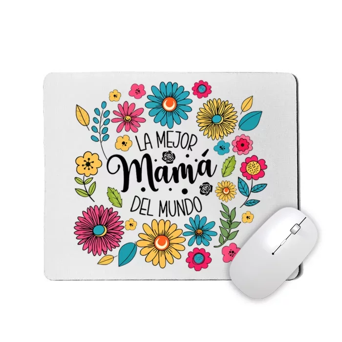 Spanish Mom Floral Flower Family Mousepad