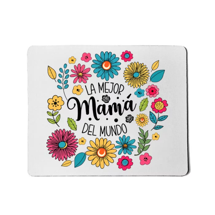 Spanish Mom Floral Flower Family Mousepad