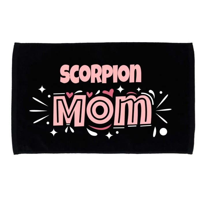 Scorpion Mom Funny Scorpion Gift Microfiber Hand Towel