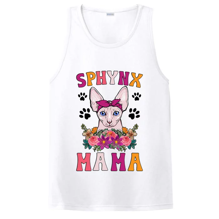 Sphynx Mama Flowers Sphynx Owner Sphynx Cat Mom Sphynx Girl Performance Tank