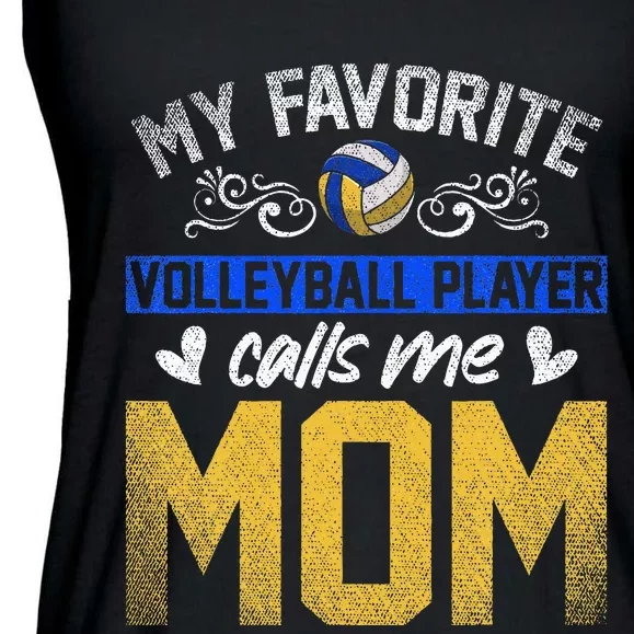 Sport My Favorite Volleyball Player Calls Me Mom Volleyball Ladies Essential Flowy Tank