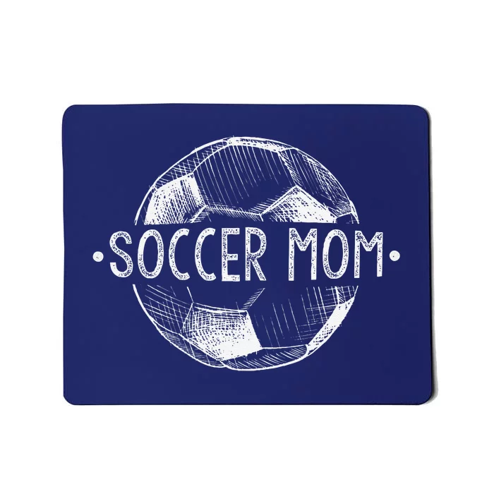 Soccer Mom Family Matching Team Player Gifts Soccer Mama Mousepad