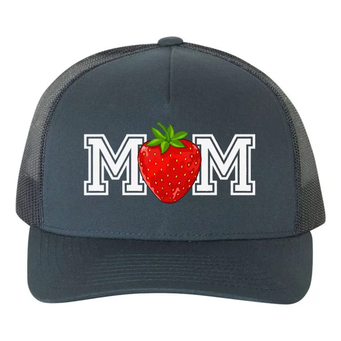 Strawberry Mom Fruit Lover Fruitarian MotherS Day Berry Yupoong Adult 5-Panel Trucker Hat