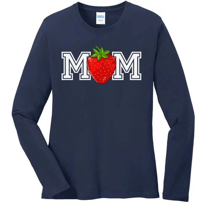 Strawberry Mom Fruit Lover Fruitarian MotherS Day Berry Ladies Long Sleeve Shirt