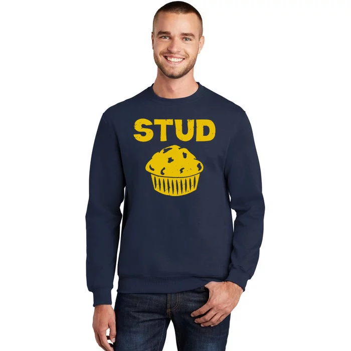 Stud Muffin Funny Sweatshirt