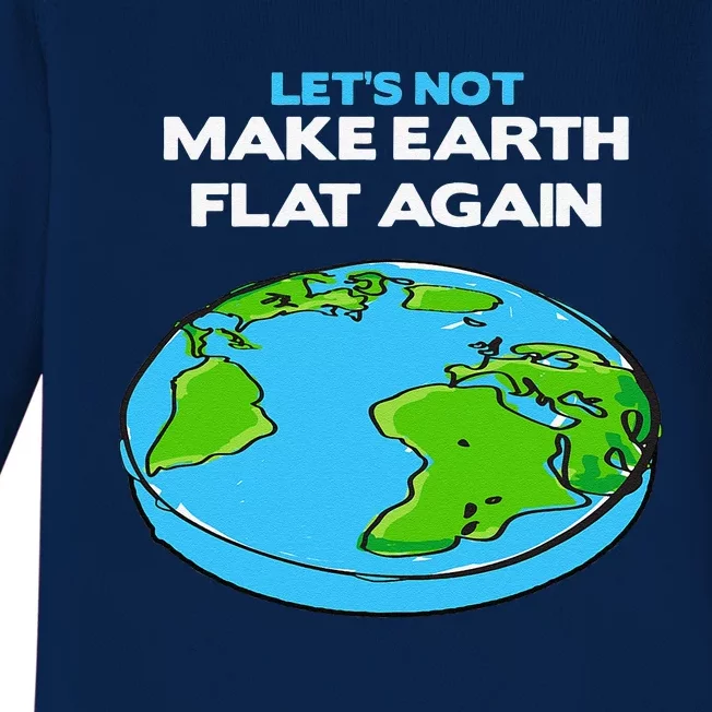 Science March Flat Earth Day Scientists Anti Trump Baby Long Sleeve Bodysuit