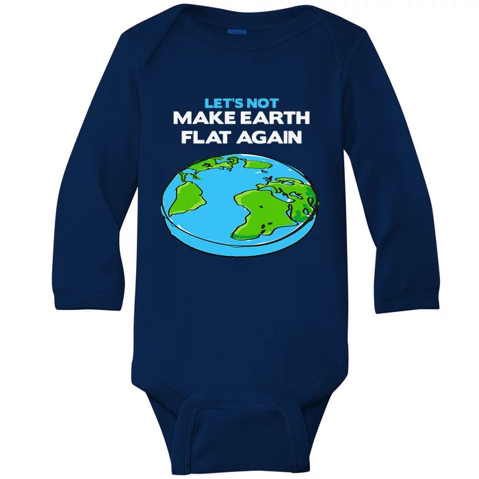 Science March Flat Earth Day Scientists Anti Trump Baby Long Sleeve Bodysuit