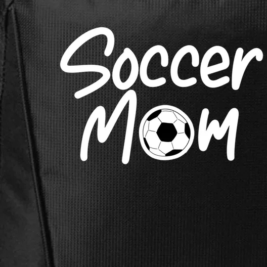 Soccer Mom For Soccer Mama Gift City Backpack