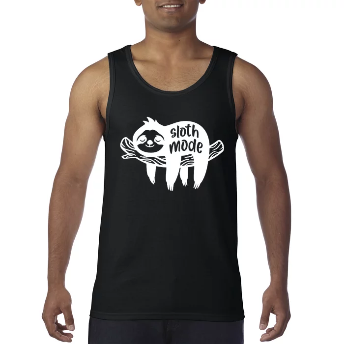 Sloth Mode Funny T Tank Top