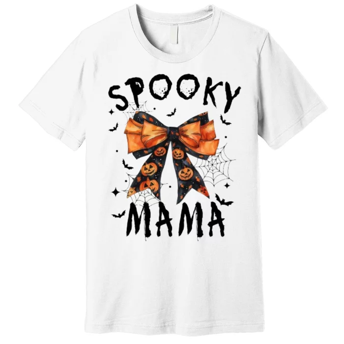 Spooky Mama Funny Pumpkin Halloween Season Matching Family Premium T-Shirt