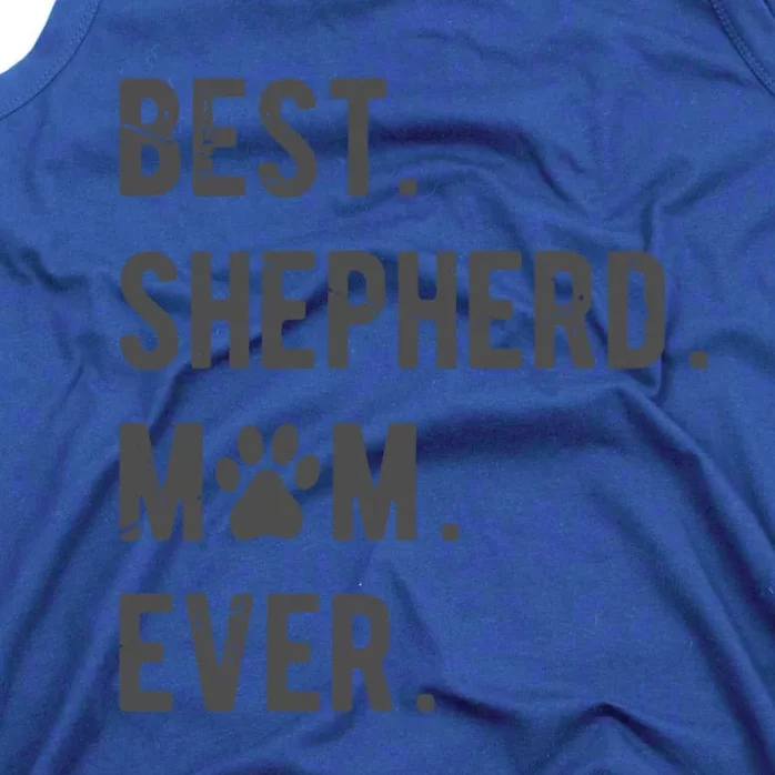 Shepherd Mom Funny Ger Shepherd Dog Lover Gift Tank Top