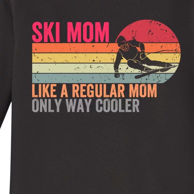 Ski Mom Funny Cute Winter Skiing Baby Long Sleeve Bodysuit