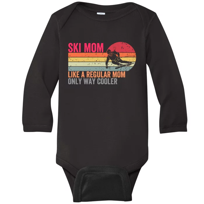 Ski Mom Funny Cute Winter Skiing Baby Long Sleeve Bodysuit