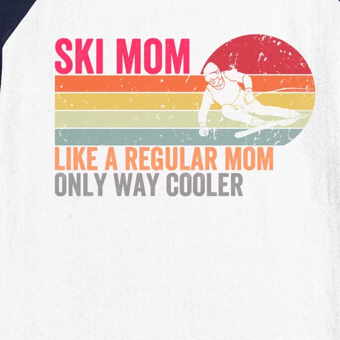 Ski Mom Funny Cute Winter Skiing Baseball Sleeve Shirt