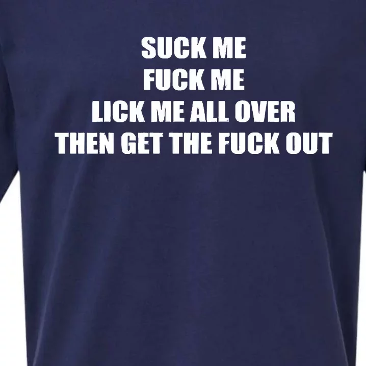 Suck Me Fuck Me Sueded Cloud Jersey T-Shirt