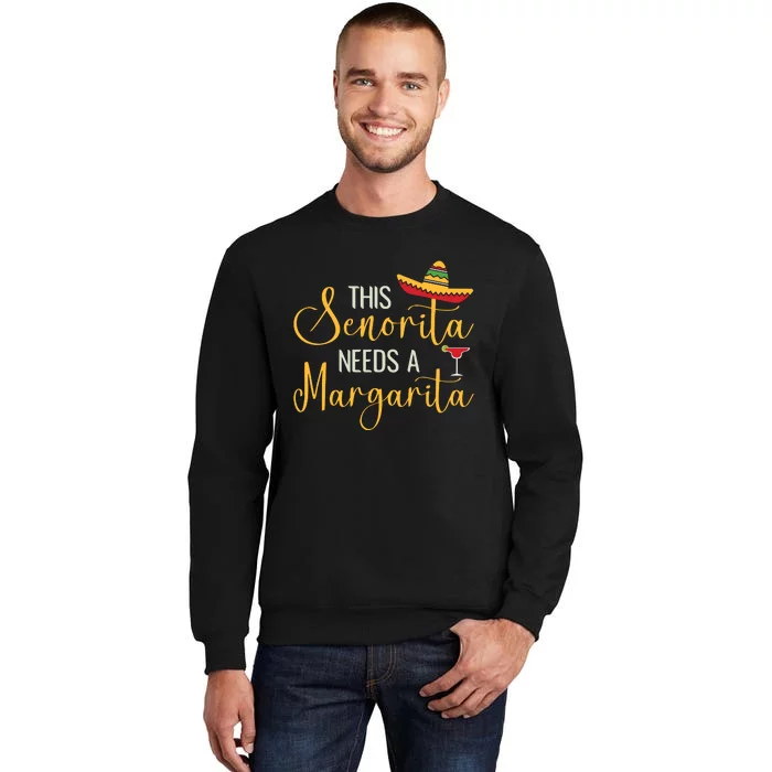 Senorita Margarita Fun Tall Sweatshirt