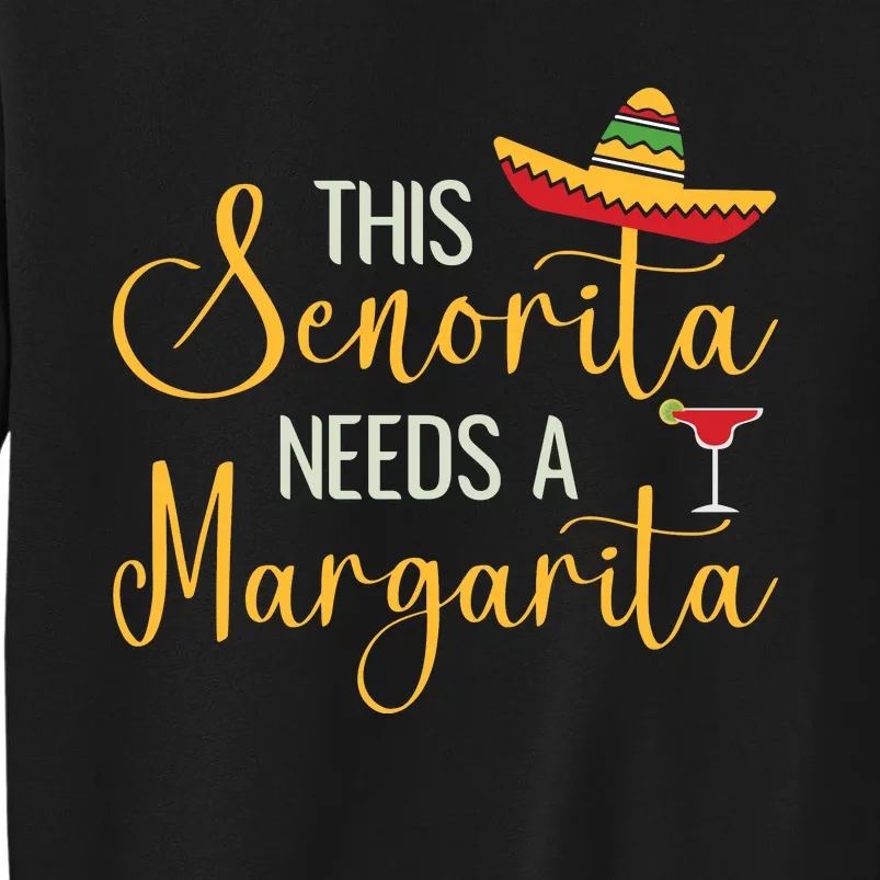 Senorita Margarita Fun Tall Sweatshirt