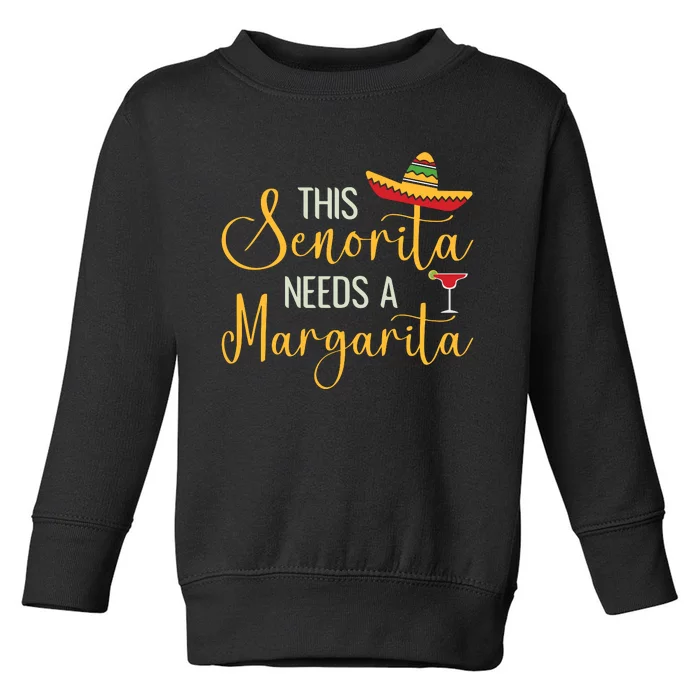 Senorita Margarita Fun Toddler Sweatshirt