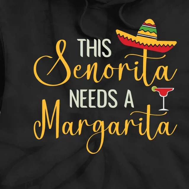 Senorita Margarita Fun Tie Dye Hoodie