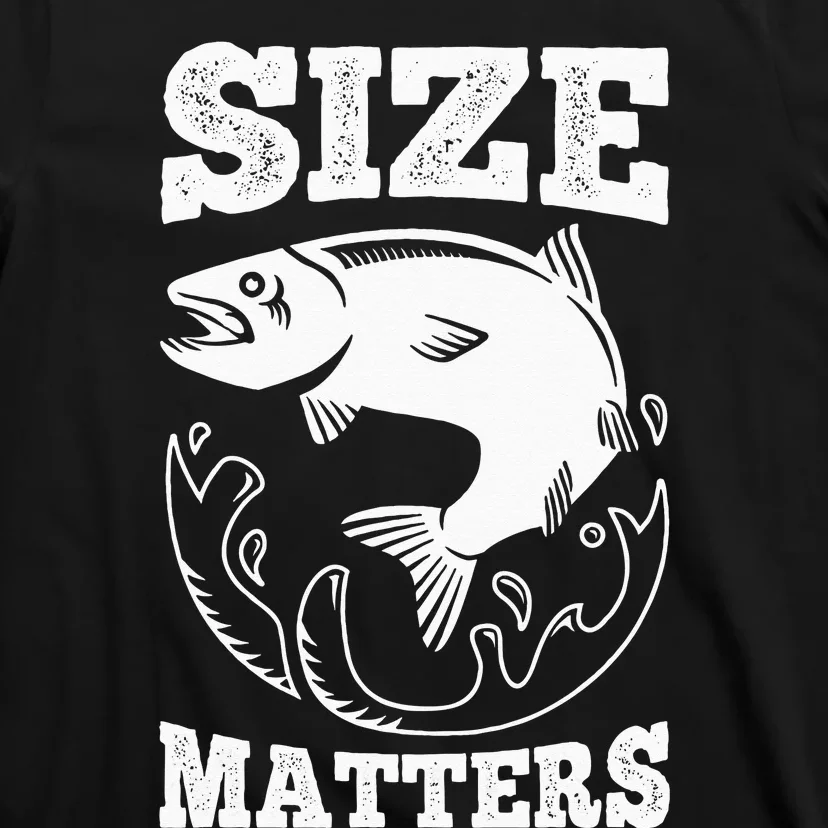 Size Matters Funny Fishing Fisherman T-Shirt