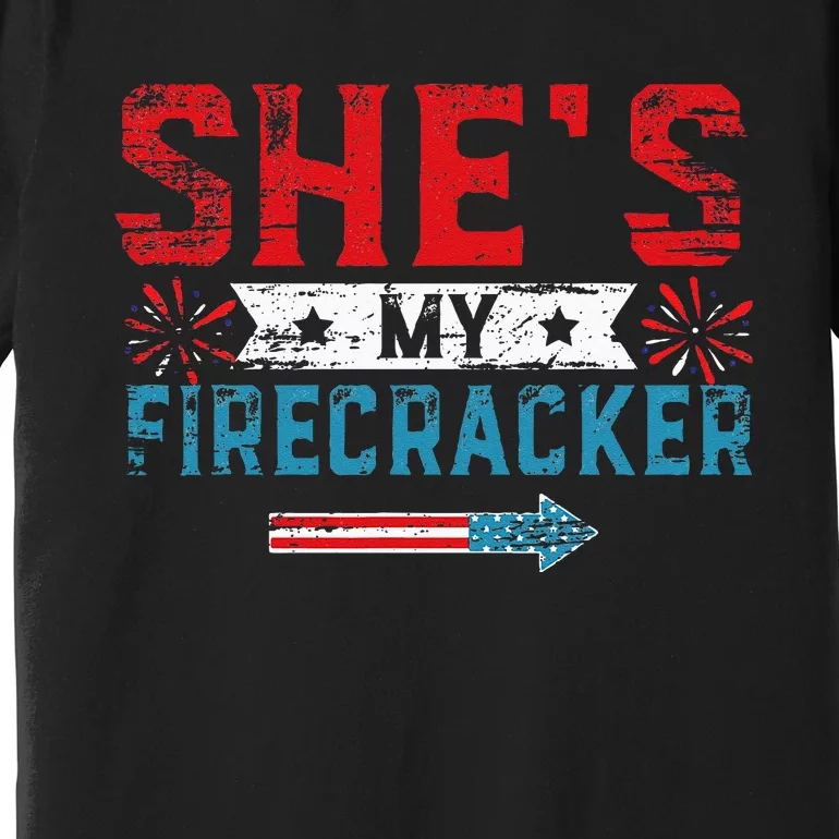 Shes My Firecracker His And Hers 4th July Matching Couples Premium T-Shirt