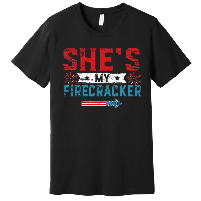 Shes My Firecracker His And Hers 4th July Matching Couples Premium T-Shirt