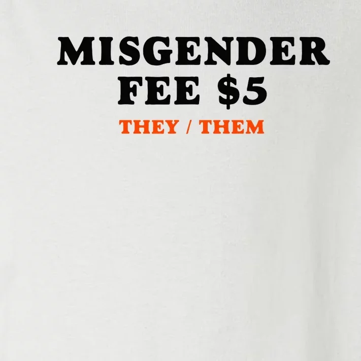 Sarcastic Misgender Fee Theythem Pronouns Toddler Long Sleeve Shirt