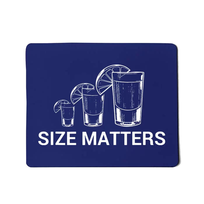 Size Matters Funny Salt Lime Tacos Tequila Mousepad