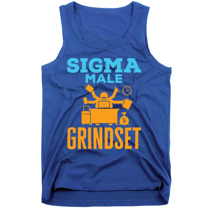 Sigma Male Grindset Funny Meme Hustle Business Culture Funny Gift Tank Top