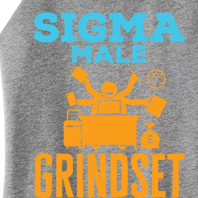 Sigma Male Grindset Funny Meme Hustle Business Culture Funny Gift Women’s Perfect Tri Rocker Tank