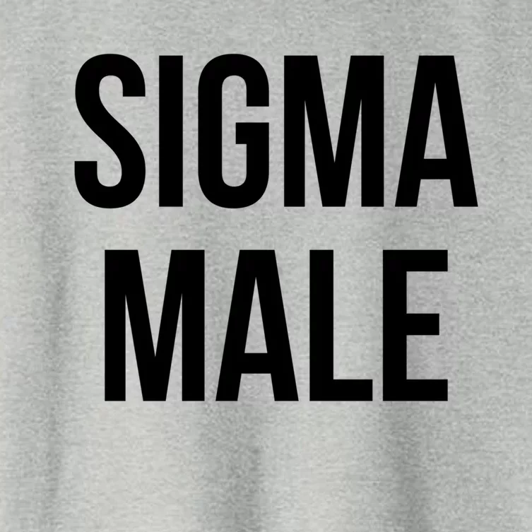 Sigma Male Grindset Meme Gift Women's Crop Top Tee